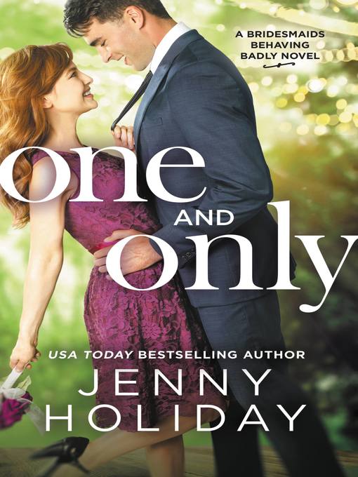 Title details for One and Only by Jenny Holiday - Available